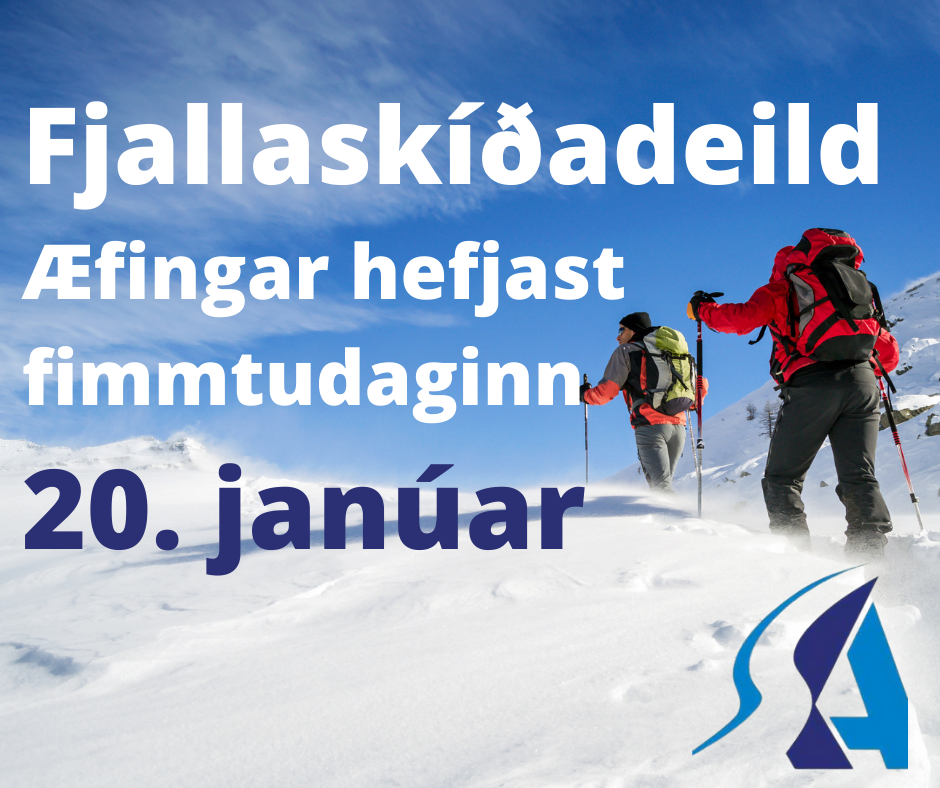 Fjallaskíðaæfingar SKA hefjast á ný fyrir skíða- og snjóbrettafólk á fjöllum