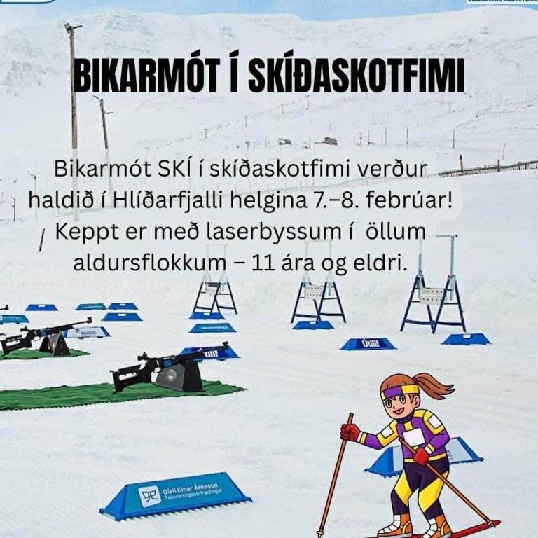 Bikarmót í Skíðaskotfimi í Hlíðarfjalli 7-8. febrúar n.k.
