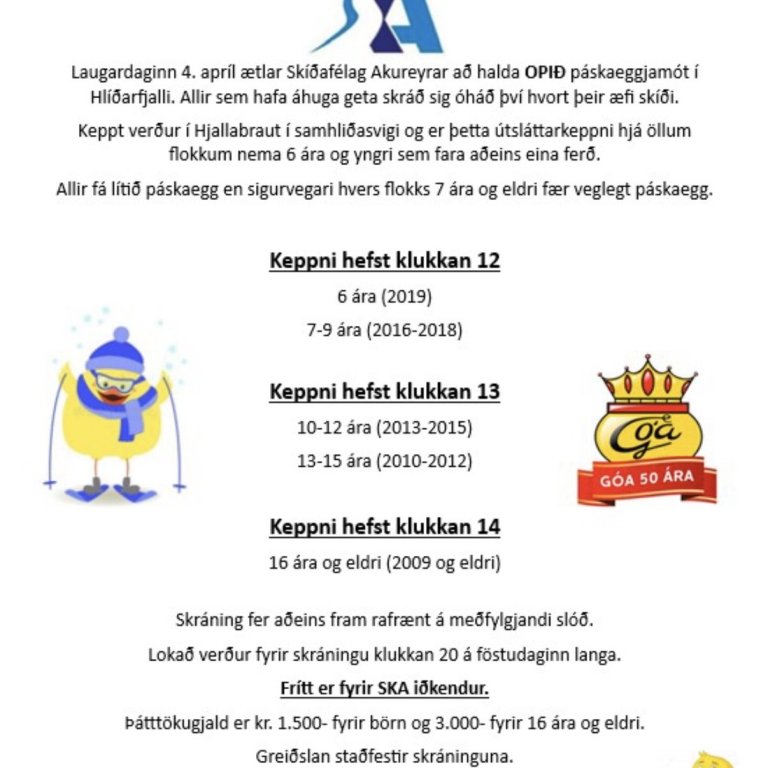 Páskaeggjamót SKA og Góu Laugardaginn 4. apríl í Hlíðarfjalli